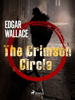 The Crimson Circle (eBook, ePUB) - Wallace, Edgar