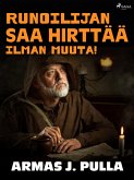 Runoilijan saa hirttää ilman muuta! (eBook, ePUB)