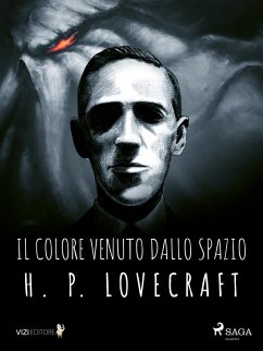 Il colore venuto dallo spazio (eBook, ePUB) - Lovecraft, H. P.