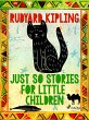 Just So Stories for Little Children... - Bild 1