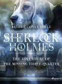 The Adventure of the Missing Three-Quarter (eBook, ePUB)