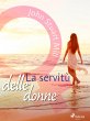 La servitù delle donne (eBook, ePUB) - Bild 1