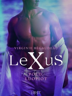 Cover LeXuS: Pold, Luopiot - Eroottinen dystopia (eBook, ePUB)