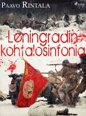 Leningradin kohtalosinfonia (eBook, ePUB)