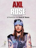 Axl Rose (eBook, ePUB)
