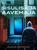 Sisulisä ja aavemaja (eBook, ePUB) Sisulisä ja aavemaja (eBook, ePUB)