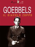 Goebbels, il diavolo zoppo (eBook, ePUB)