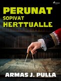 Perunat sopivat herttualle (eBook, ePUB)