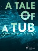 A Tale of a Tub (eBook, ePUB)