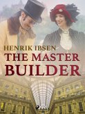 The Master Builder (eBook, ePUB)