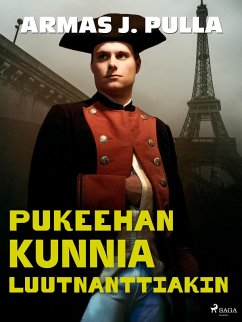 Cover Pukeehan kunnia luutnanttiakin (eBook, ePUB)