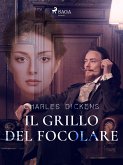 Il grillo del focolare (eBook, ePUB)