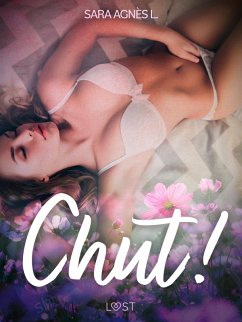 Chut ! - Une nouvelle érotique (eBook, ePUB) - L., Sara Agnès