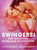 Swingersi - pięć gorących opowiadań erotycznych (eBook, ePUB)