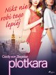 Plotkara 7: Nikt nie robi tego lepiej... - Bild 1