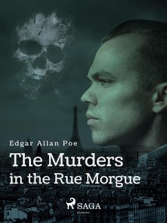 The Murders in the Rue Morgue (eBook, ePUB) - Poe, Edgar Allan