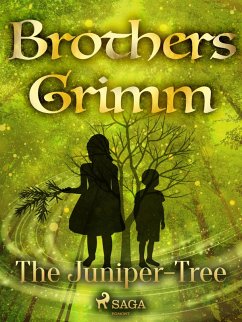 The Juniper-Tree (eBook, ePUB) - Grimm, Brothers