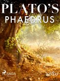 Plato's Phaedrus (eBook, ePUB) Plato's Phaedrus (eBook, ePUB)