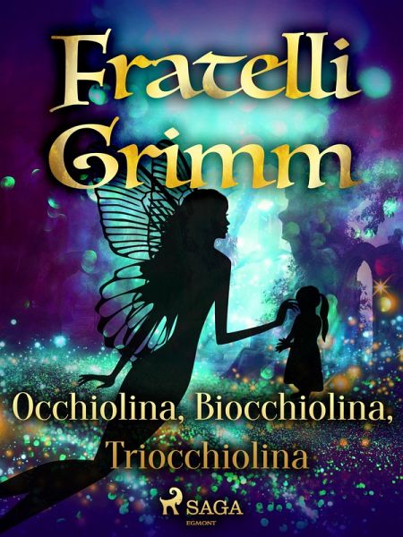Occhiolina, Biocchiolina, Triocchiolina (eBook, ePUB)