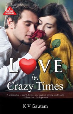 Love In Crazy Times (eBook, ePUB) - Gautam, Kv