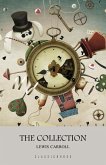 Lewis Carroll: The Collection (eBook, ePUB)