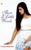 Those 3 Little Words (eBook, ePUB)