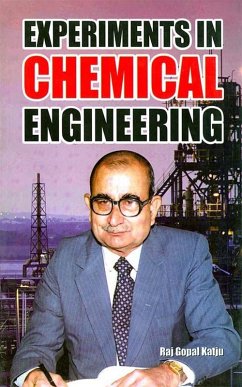 Experiments in Chemical Engineering (eBook, ePUB) - Katju, Raj Gopal