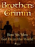 How Six Men Got On in the World (eBook, ePUB)