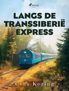 Cover Langs de Transsiberië Express (eBook, ePUB)