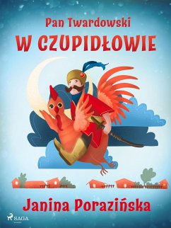 Pan Twardowski w Czupidłowie (eBook, ePUB) - Porazinska, Janina