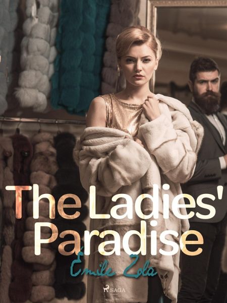 The Ladies' Paradise (eBook, ePUB) The Ladies' Paradise (eBook, ePUB)