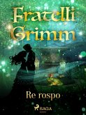 Re rospo (eBook, ePUB)