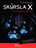 Skýrsla X - Vampírusöfnuðurinn (eBook, ePUB)