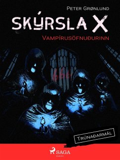 Cover Skýrsla X - Vampírusöfnuðurinn (eBook, ePUB)