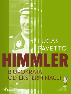Cover Himmler - biurokrata od eksterminacji (eBook, ePUB)