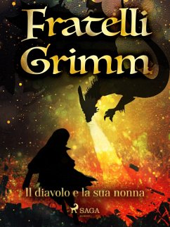 Il diavolo e la sua nonna (eBook, ePUB) - Grimm, Brothers