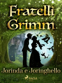 Jorinda e Joringhello (eBook, ePUB) - Grimm, Brothers