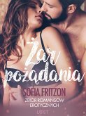 Żar pożądania - zbiór romansów erotycznych (eBook, ePUB)