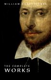William Shakespeare : The Complete Works (eBook, ePUB) William Shakespeare : The Complete Works (eBook, ePUB)