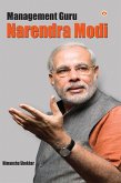 Management Guru Narendra Modi (eBook, ePUB)