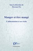 Manger et etre mange (eBook, ePUB) Manger et etre mange (eBook, ePUB)