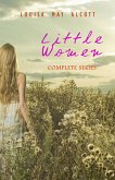 Little Women: Complete Series - 4 Novels in One Edition: Little Women, Good Wives, Little Men and Jo's Boys (eBook, ePUB)