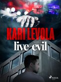 Live Evil (eBook, ePUB)