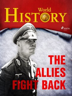 The Allies Fight Back (eBook, ePUB) - History, World