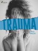 Trauma (eBook, ePUB)