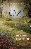 Oz: The Complete Collection (eBook, ePUB) Oz: The Complete Collection (eBook, ePUB)
