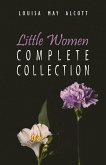 Complete Little Women: Little Women, Good Wives, Little Men, Jo's Boys (eBook, ePUB)