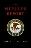 Mueller Report: Final Special Counsel Report of President Donald Trump and Russia Collusion (eBook, ePUB)