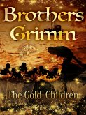 The Gold-Children (eBook, ePUB)