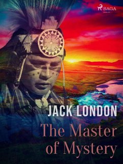 The Master of Mystery (eBook, ePUB) - London, Jack